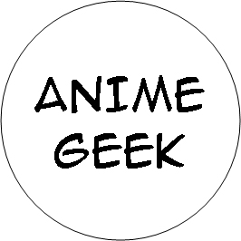 Anime Geek