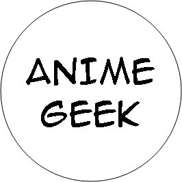 Anime Geek